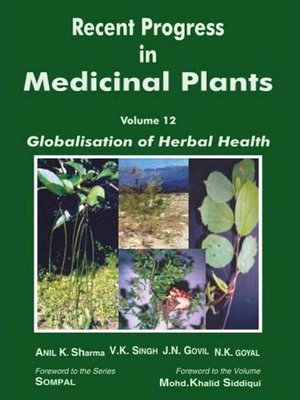 cover image of Recent Progress in Medicinal Plants (Globalisation of Herbal Health)